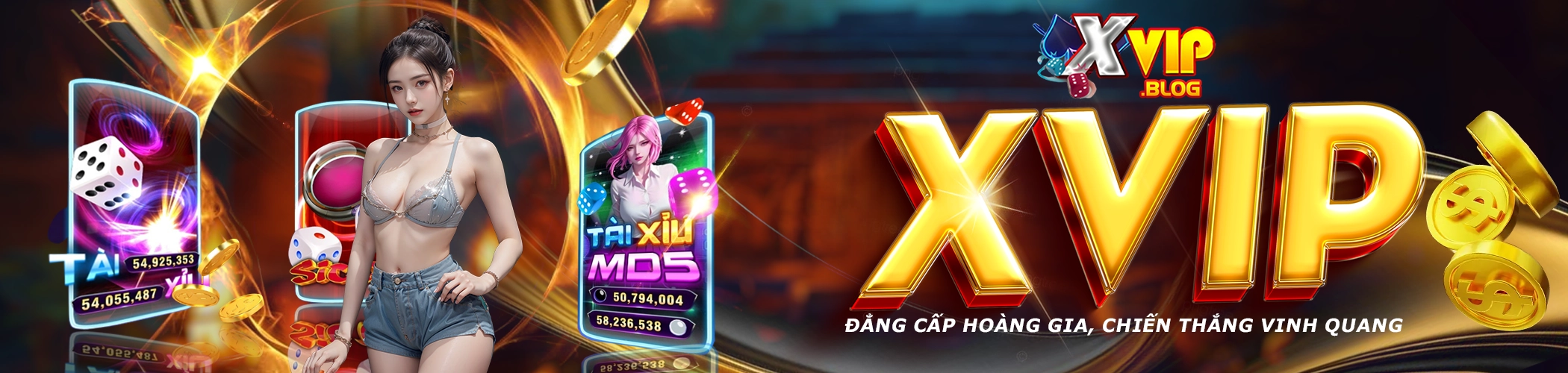 Xvip – Đẳng cấp hoàng gia, chiến thắng vinh quang